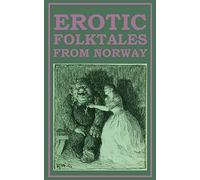 Erotic Folktales from Norway