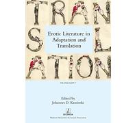 Erotic Literature in Adaptation and Translation: 7 (Transcript)