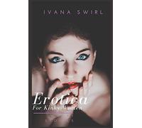 Erotica Short Stories For Kinky Women: A Hot and Sexy Compilation for Adults