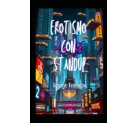 Erotismo con StandUp (Cronicas de los conquistadores interestelares)