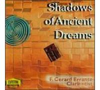 Errante, F. Gerard - Shadows of Ancient Dreams [IMPORT]