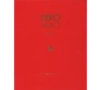 Erro Mao: Le long voyage de Chairman Mao 1967-2006