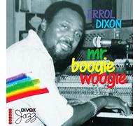 Errol Dixon - VAR:MR. BOOGIE WOOGIE