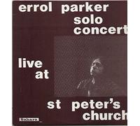 Errol Parker - Solo Concert Live At St Peter'S Church