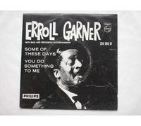 Erroll Garner - Garner, Erroll Some Of These Days 7" Philips 324900BF EX/VG 1961 picture sleeve