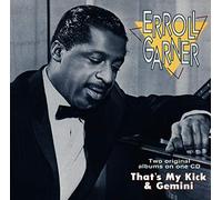 Erroll Garner - That's My Kick / Gemini