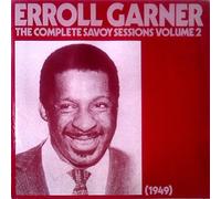 Erroll Garner - The Complete Savoy Sessions Volume 2 (1949)