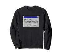 Error 404 Adulting Not Found Retro 90s Pixel Art Aesthetic Sweatshirt