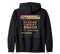Error 404 Brain Not Found Please Insert Brain Zip Hoodie