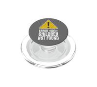 Error 404 Children Not Found PopSockets PopGrip for MagSafe