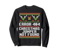 ERROR 404 CHRISTMAS JUMPER NOT FOUND Funny Ugly Sweater Meme Sweatshirt
