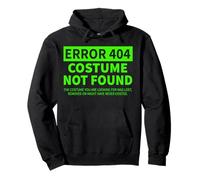 Error 404 Costume Not Found Matching Funny Lazy Halloween Pullover Hoodie