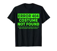 Error 404 Costume Not Found Matching Funny Lazy Halloween T-Shirt