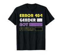 Error 404 Gender Not Found for Non Binary LGBTQ Pride T-Shirt