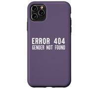 ERROR 404 GENDER NOT FOUND Non Binary Message Meme ON BACK Case for iPhone 11 Pro Max