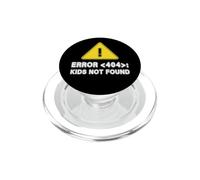 Error 404 Kids Not Found PopSockets PopGrip for MagSafe