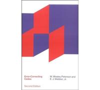 Error-Correcting Codes, second edition (The MIT Press)