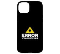 Error Vitals Not Found Funny Mortuary Science Autopsy Techs Case for iPhone 15 Plus