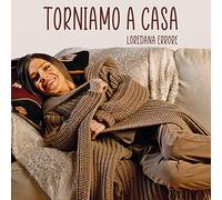 Errore Loredana - Torniamo a Casa (7" Vinile Colorato Limited Edt.) [VINYL]