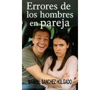 Errores de los hombres en pareja