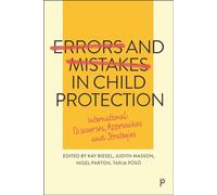 Errors and Mistakes in Child Protection: International Discourses, Approaches and Strategies