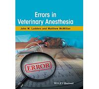Errors in Veterinary Anesthesia