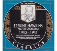 Erskine Hawkins And His Orchestra - 1940-1941