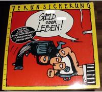 ERSTE ALLGEMEINE VERUNSICHERUNG - Geld oder Leben / 13 3363 1 [VINYL]