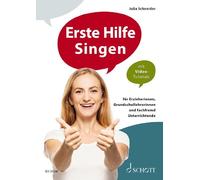 Erste Hilfe Singen Schneider Book with Online material für Erzieherinnen, Grunds