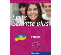 Erste Schritte Plus – Pre-course: German as a Foreign Language – Coursebook with Audio CD – Hueber