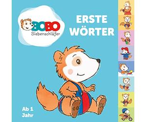 Erstes Lernen - Erste Wörter mit Bobo Siebenschläfer: Kinderbuch ab 1 Jahr