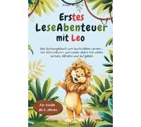 Erstes Leseabenteuer mit Leo: Das Dschungelbuch zum Buchstaben lernen mit Silbentexten zum Lesen lernen mit Witzen, Rätseln und Aufgaben. Ab 6 Jahren