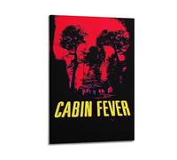 ERUGBKL Cabin Fever Poster Poster Decorative Painting Canvas Wall Posters And Art Picture Print Modern Family Bedroom Decor Posters 08x12inch(20x30cm)