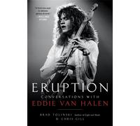 Eruption : Conversations with Eddie Van Halen