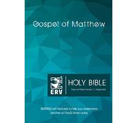 ERV Holy Bible Gospel of Matthew Paperback, Anglicized, (Easy to Read Version): Bursting with Features to Help You Understand and Live Out God's Word Today