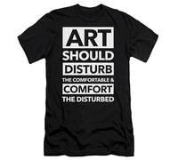 ERVBfddaz Art Should Disturb The Comfortable & Comfort The Disturbed & Activist T-Shirt Black L