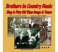 Ervin & Gordon Rouse - Brothers In Country Music: Old Time Songs & Tunes
