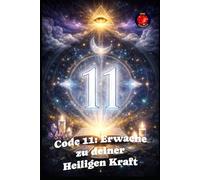 Erwache zu Deiner Heiligen Kraft