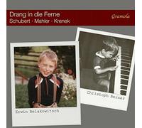 Erwin Belakowitsch - Franz Schubert; Gustav Mahler; Ernst Krenek: [CD]