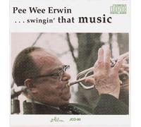 Erwin, Pee Wee - Swingin' That Music
