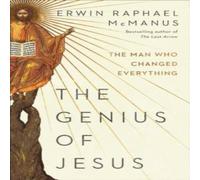 Erwin Raphael McManus The Genius of Jesus : The man who changed everything Hardcover Book Erwin Raphael McManus Multicolor