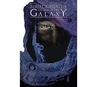 Erwin, Steve - Robert Heinlein's Citizen of the Galaxy