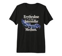 Erythrulose Interstellar Medium Science Design Premium T-Shirt