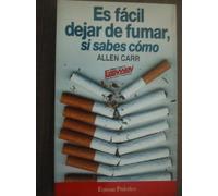 Es facil dejar de fumar,si sabes como