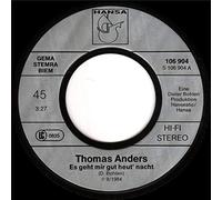 Es geht mir gut heut nacht/Und wenn die Sonne schlafen geht (7" Vinyl Single)(1984)(Hansa 106094)