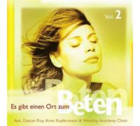 Es gibt einen Ort zum Beten Vol. 2