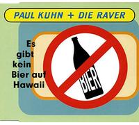 Es gibt kein Bier auf Hawaii