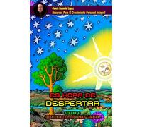 Es Hora de Despertar: Semana 4: «Despierta Tu Poder Para Cambiar"