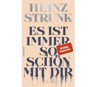 Es ist immer so schon mit dir: Nominiert für den Deutschen Buchpreis 2021