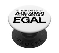 Es Ist Mir Egal (Funny German Saying) PopSockets Adhesive PopGrip